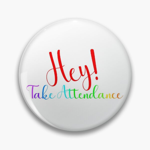 Item preview, Hey take attendance - colourful designed and sold by VrajStudio.