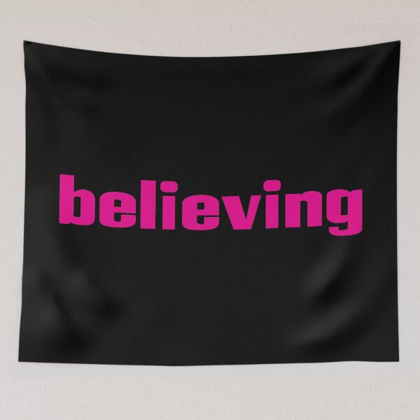Item preview, Believing designed and sold by ProjectX23.