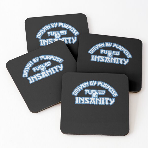 Item preview, Driven by Purpose, Fueled by Insanity - Blue designed and sold by Chubuter.