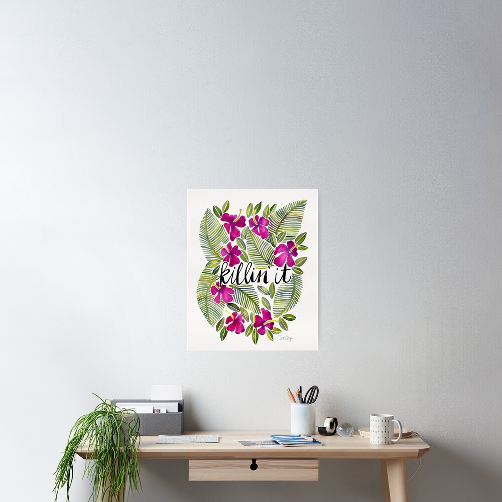 Killin' It – Tropical Pink Poster