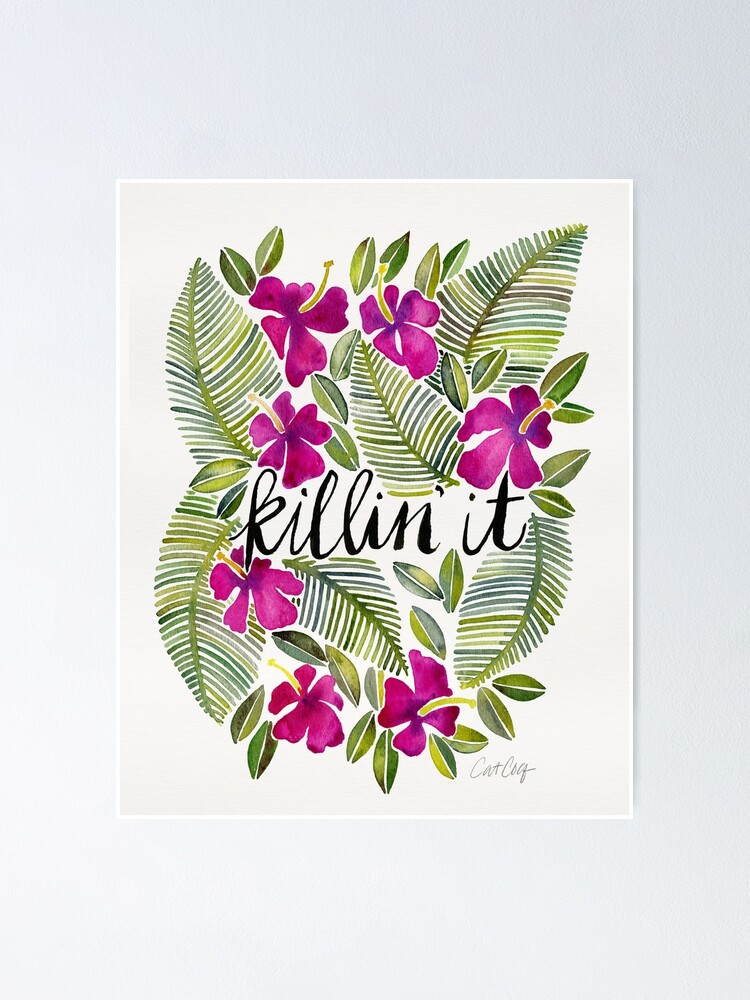 Alternate view of Killin' It – Tropical Pink Poster