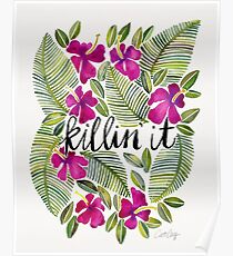 Killin' It – Tropical Pink Poster
