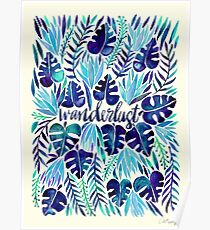 Tropical Wanderlust – Blue Poster