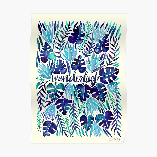 Tropical Wanderlust – Blue Poster