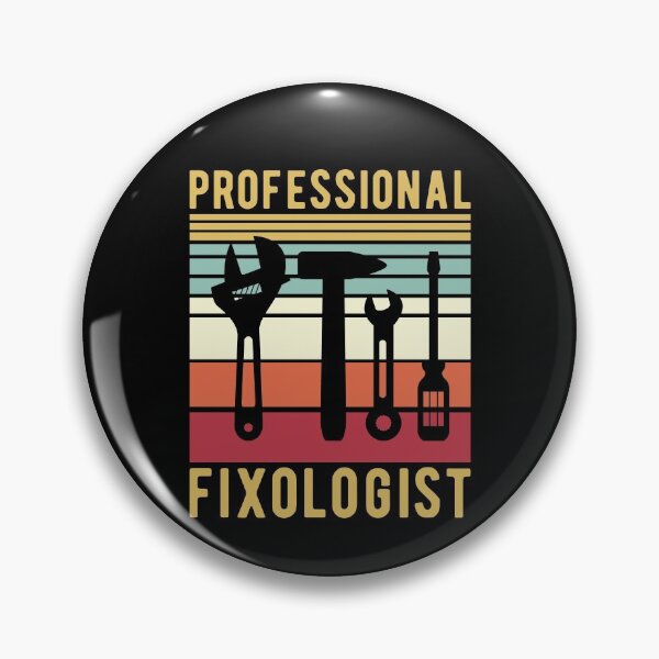 Item preview, Professional Fixologist Funny Working Pun designed and sold by Scratches Tees.