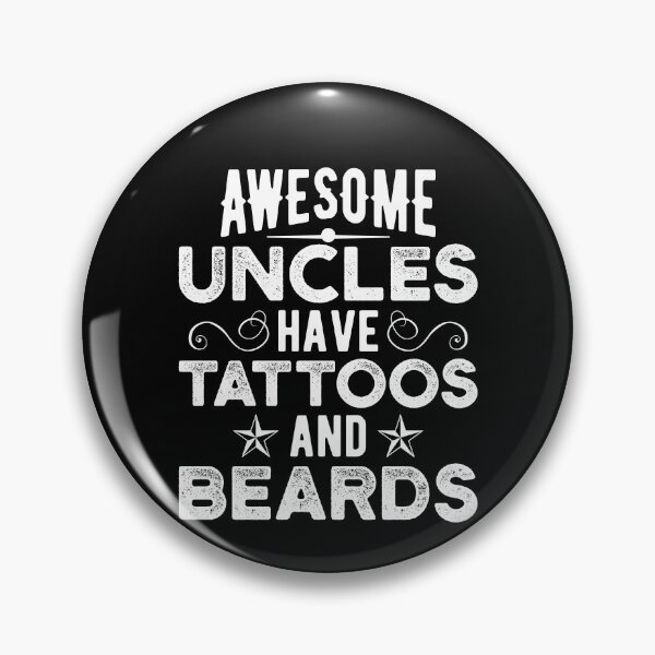 Item preview, Tattoos And Beards Funny Badass Uncles designed and sold by Scratches Tees.