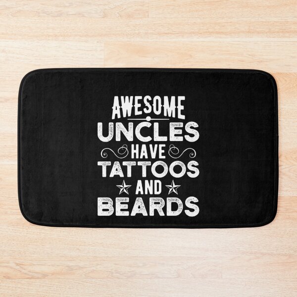 Item preview, Tattoos And Beards Funny Badass Uncles designed and sold by Scratches Tees.