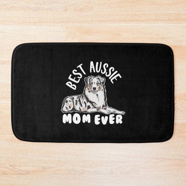 Item preview, Best Aussie Mom Ever Cool Puppy Girl designed and sold by Scratches Tees.