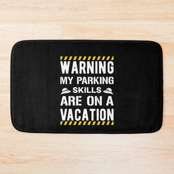 Item preview, Parking Skills Funny Bad Parker Joke designed and sold by Scratches Tees.