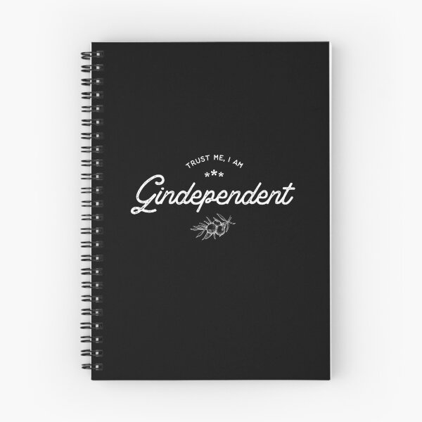 Item preview, Trust me. I am Gindependent · Gin saying designed and sold by SafariOutfit.