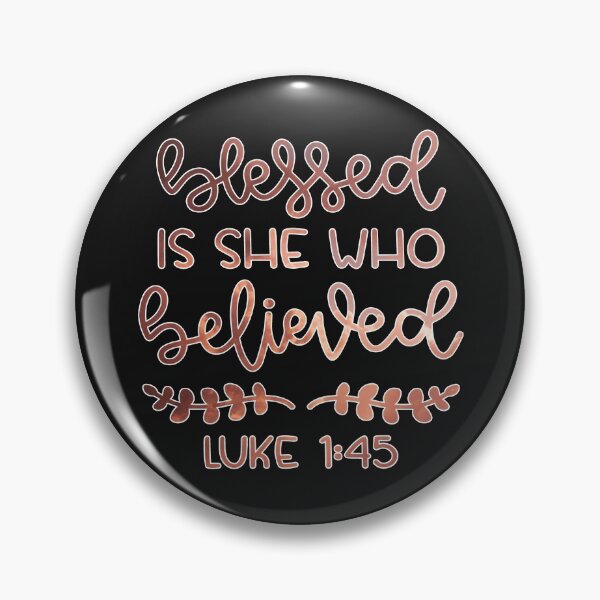 Item preview, Bible Quote - Blessed Is He Who Believed designed and sold by jeyel7.