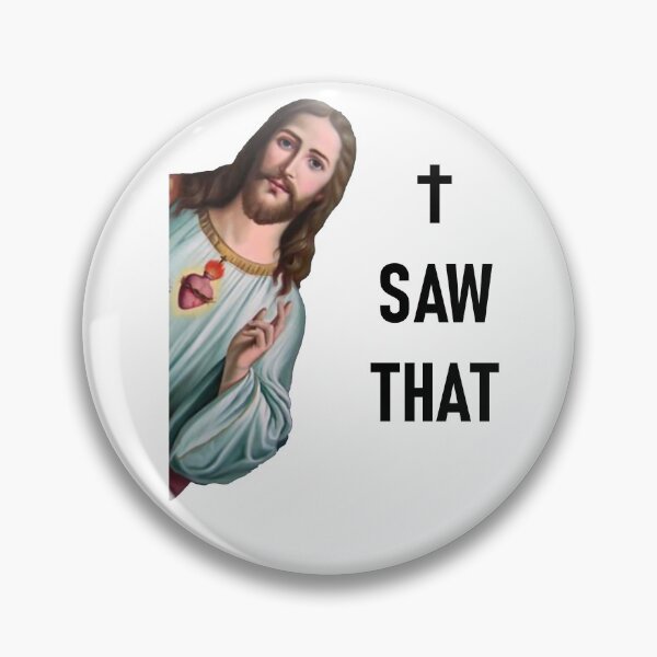 Item preview, Funny Karma & Jesus Meme - I SAW THAT - Christian Joke designed and sold by urban-design.