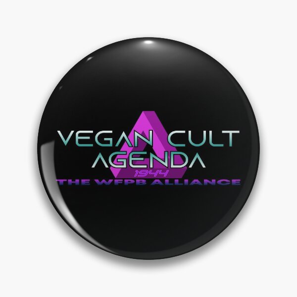 Item preview, Vegan cult agenda the WFPB alliance - dark BG designed and sold by reIntegration.