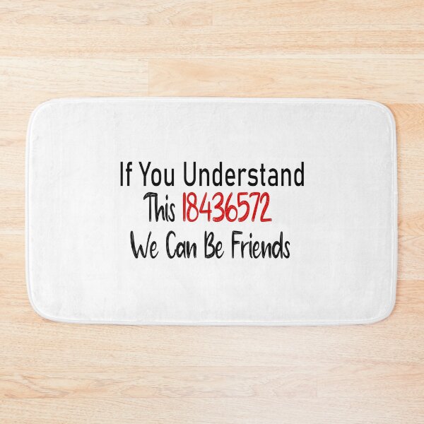 Item preview, Fuuny online order If You Understand This 18436572 We Can Be Friends,Gift idea for lovers of online shopping designed and sold by Mac Store.