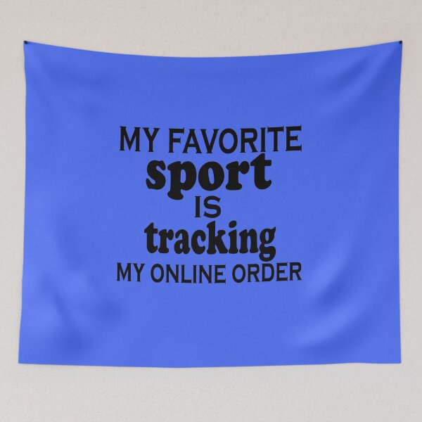 Item preview, Fuuny online order my favorite sport is tracking my online order, Gift idea for lovers of online shopping designed and sold by Mac Store.