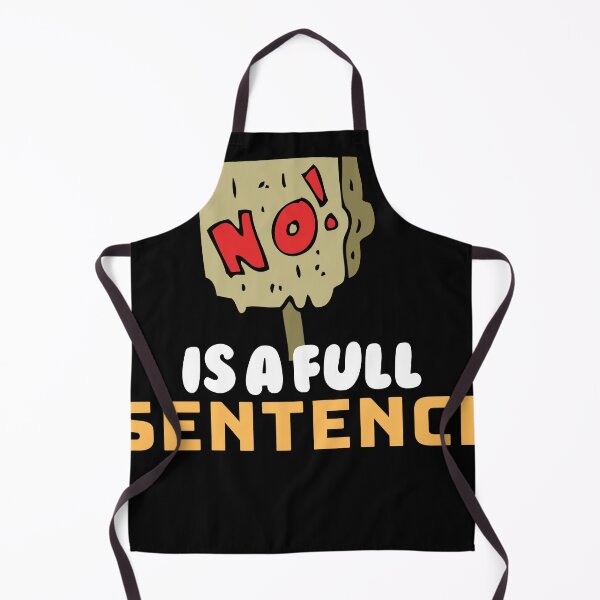 Item preview, No Is A Full Sentence designed and sold by Gamers Hub.