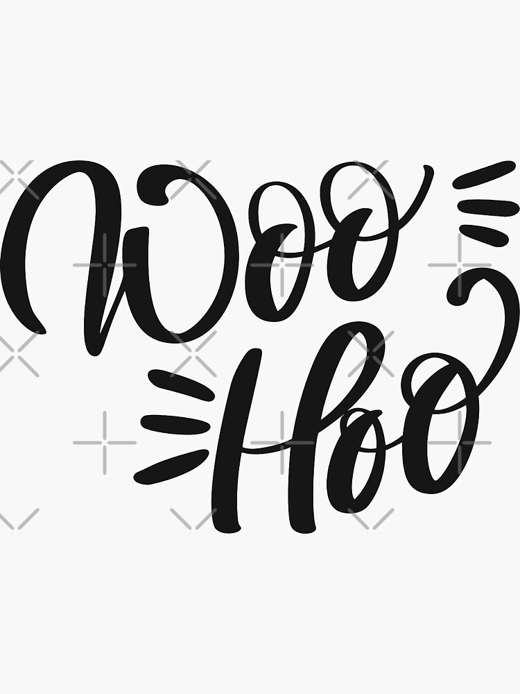 "Woo Hoo!" Sticker by ArtGraffita Redbubble