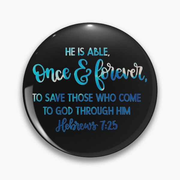 Item preview, Bible Quote - Once and Forever designed and sold by jeyel7.