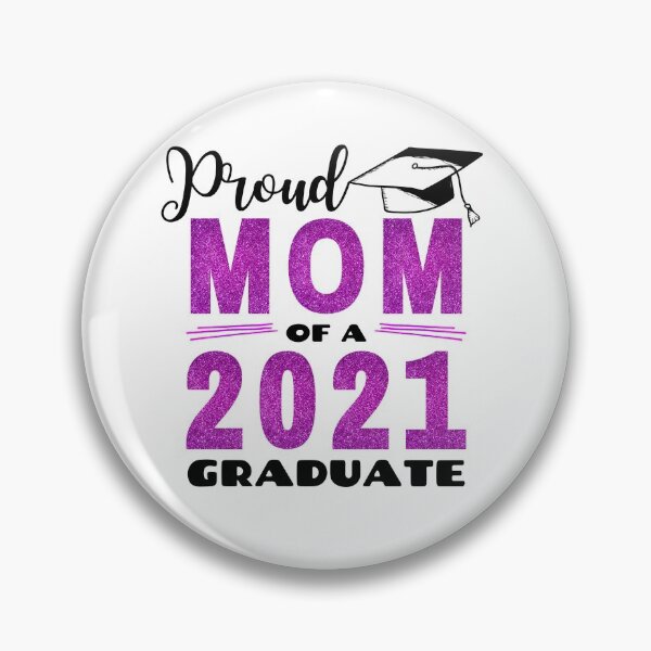 Item preview, Proud Mom of 2021 Graduate, Mum of Graduate 2021, 2021 Graduate, Proud Family of Graduate 2021, Matching Family 2021 Graduate, Family Graduation designed and sold by ladylaughprints.