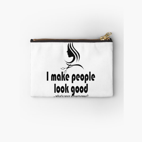 Item preview, Fuuny hair I make people look good - what's your superpower? designed and sold by Mac Store.