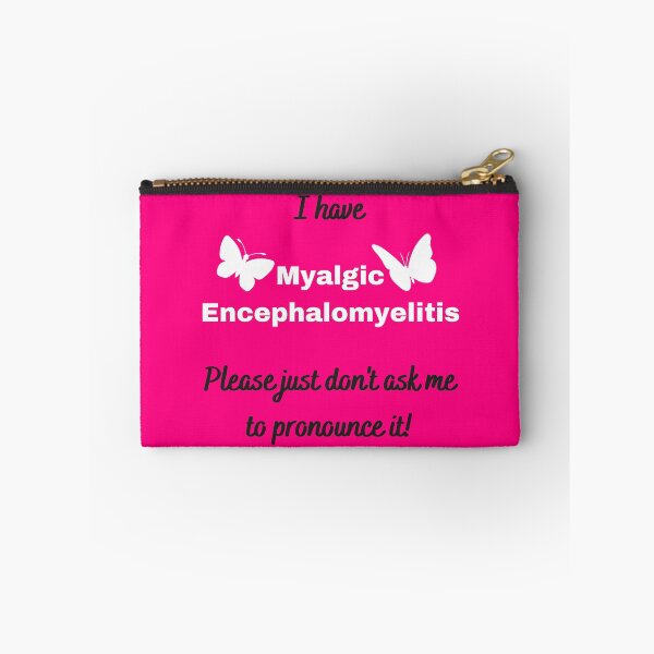 Artikelvorschau, Ich habe eine myalgische Enzephalomyelitis. Bitte bitten Sie mich nicht, sie auszusprechen (auf Rosa mit Schmetterlingen). entworfen und verkauft von Chantelle Spies.