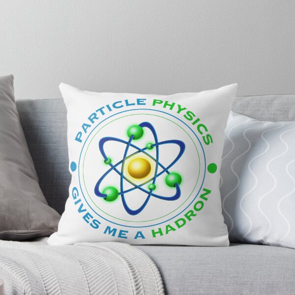 Item preview, Particle Physics Give Me A Hadron designed and sold by EJTees.