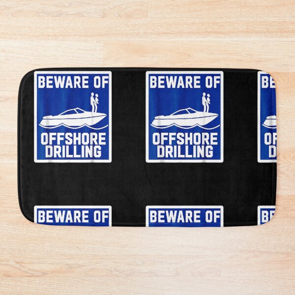 Item preview, Beware Of Offshore Drilling designed and sold by KeenanGlover.