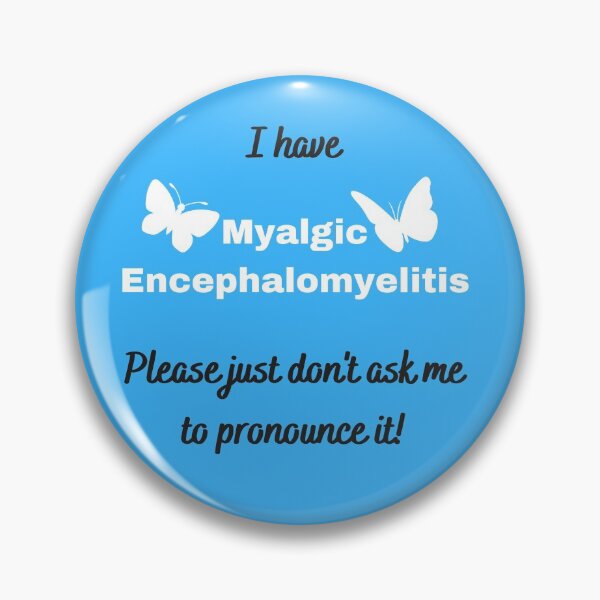 Artikelvorschau, Ich habe eine myalgische Enzephalomyelitis. Bitte bitten Sie mich nicht, sie auszusprechen (auf Blau mit Schmetterlingen). entworfen und verkauft von Chantelle Spies.