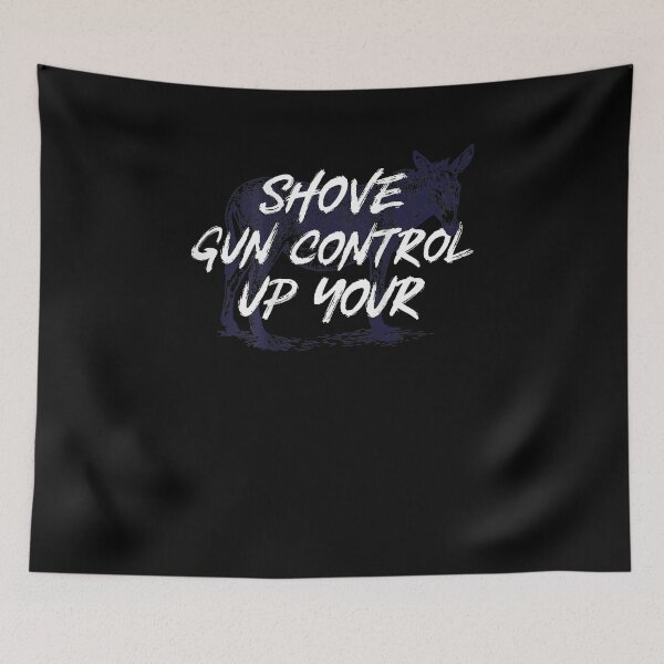 Item preview, Shove Gun Control Up Your Donkey designed and sold by KeenanGlover.