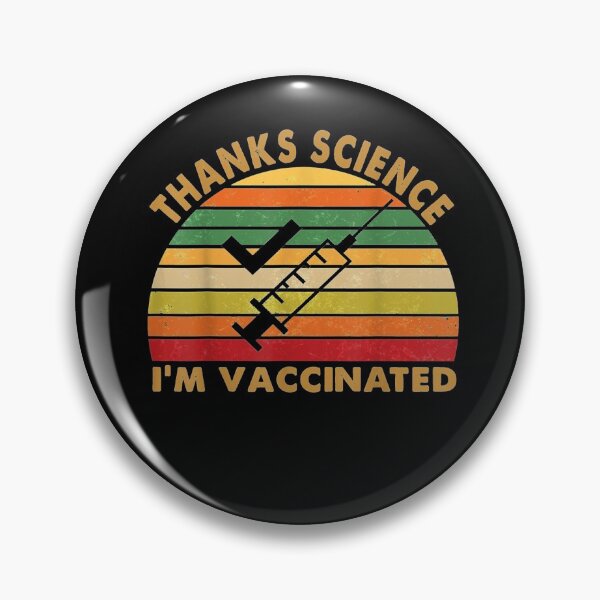 Item preview, Thanks Science I'm Vaccinated Vintage Retro Pro Vaccine designed and sold by vickiknopp.