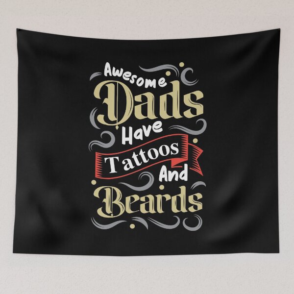 Item preview, Awesome Dads Have Tattoos And Beards, Vintage Fathers Day Quote designed and sold by Nesdigiart.