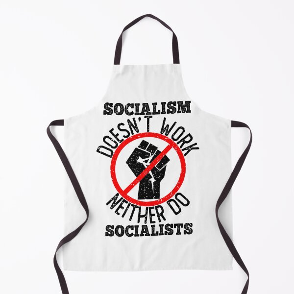 Item preview, socialism doesn't work neither do socialists, socialism doesn't work, socialist distancing, anti socialism, anti socialist quotes, antisocialism, anti socialist, anti socialist quotes designed and sold by T-DESIGNEDZ.