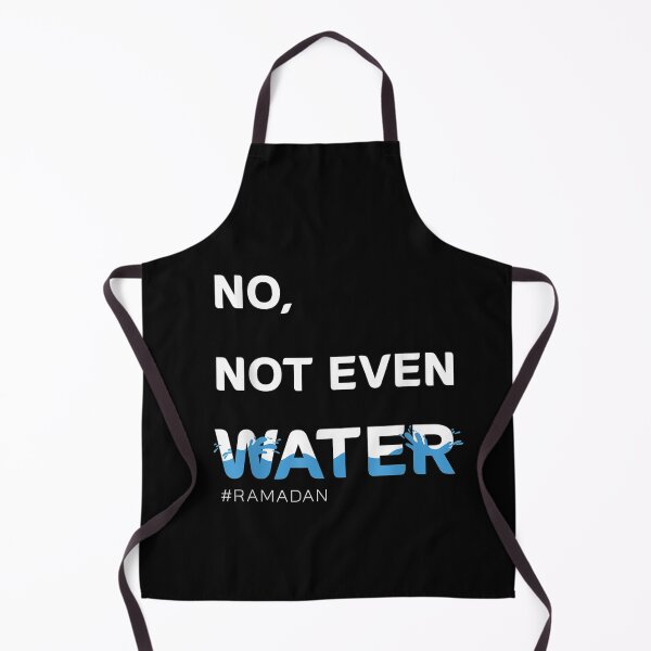 Item preview, No Not Even Water, Cool Islamic fasting outfit. designed and sold by ColeT-Shirt.