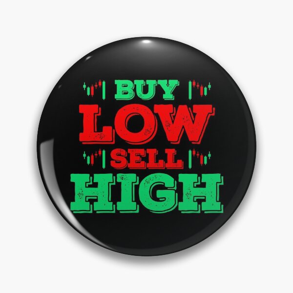 Item preview, Buy Low Sell High designed and sold by ShaykhUmer.