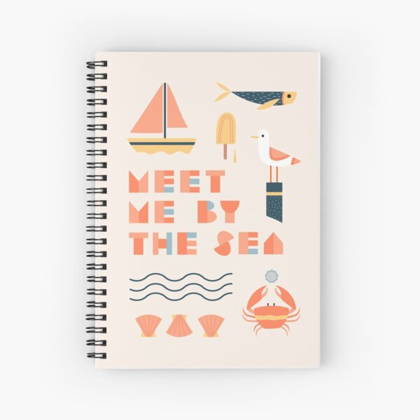 Meet me by the sea Spiral Notebook