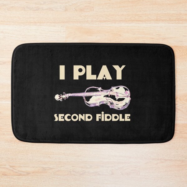 Item preview, I play second fiddle designed and sold by DesignsofNote.