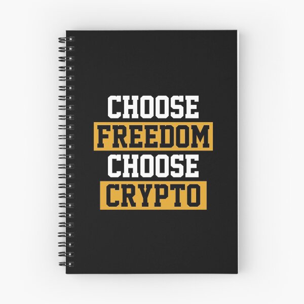 Item preview, Choose Freedom Choose Crypto designed and sold by ShaykhUmer.