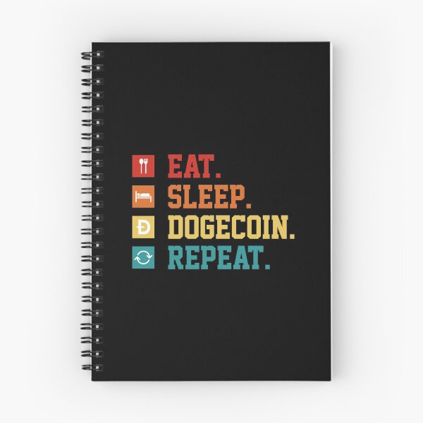 Item preview, Eat Sleep Dogecoin Repeat designed and sold by ShaykhUmer.