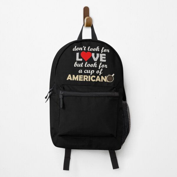 Item preview, Don't look for love but look for a cup of americano - funny coffee saying / quote designed and sold by DrawingBoard.