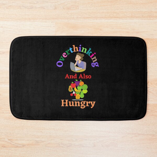 Item preview, Overthinking And Also Hungry designed and sold by Bend-The-Trendd.