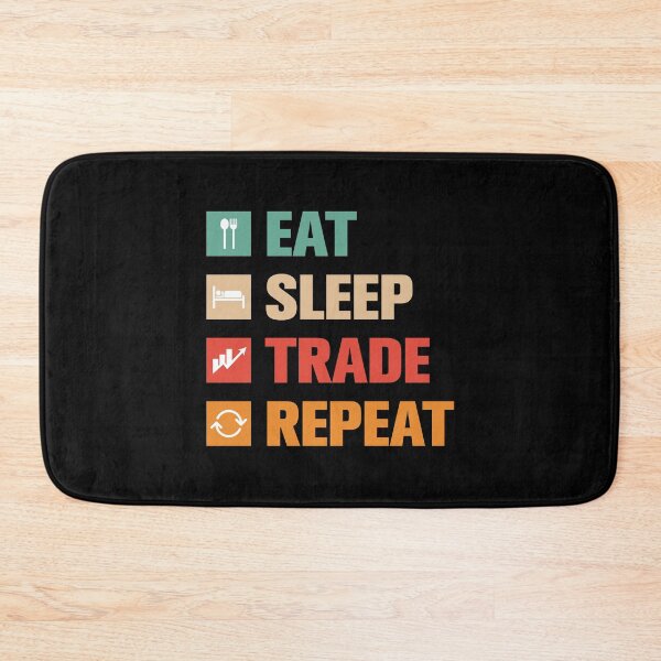 Item preview, Eat Sleep Trade Repeat designed and sold by ShaykhUmer.