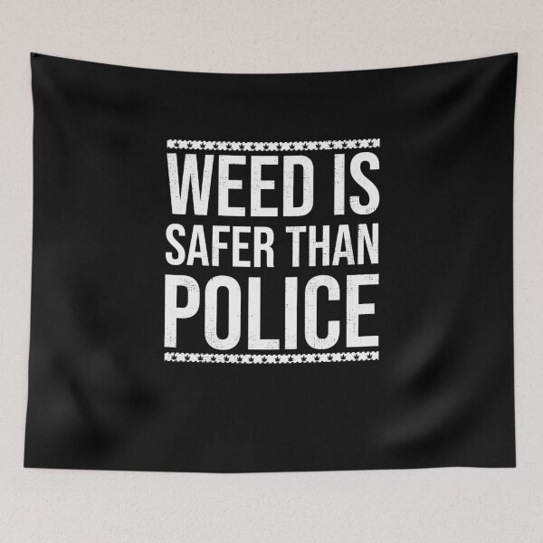 Item preview, Weed is Safer Than Police I Legalize Marijuana Tee Cannabis designed and sold by MarioShirtWorld.
