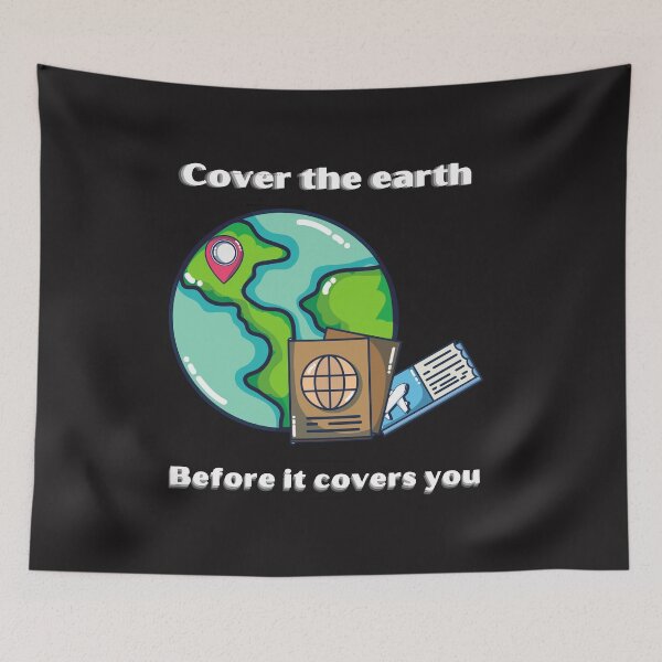 Item preview, Cover the earth before it covers you designed and sold by Hab2.
