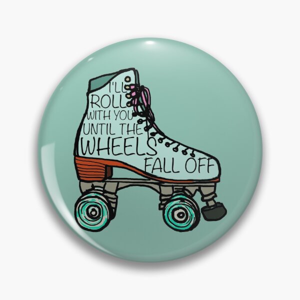 Item preview, I'll Roll With You Until the Wheels Fall Off designed and sold by GardenOfWhimsy.