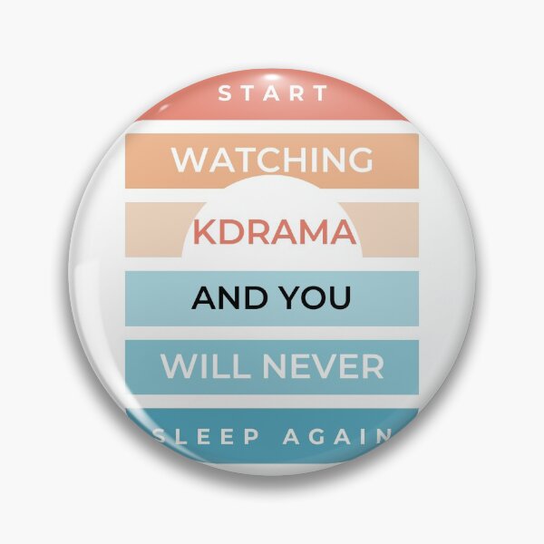 Item preview, Start watching Kdrama and you will never sleep again designed and sold by Kdramaspot.