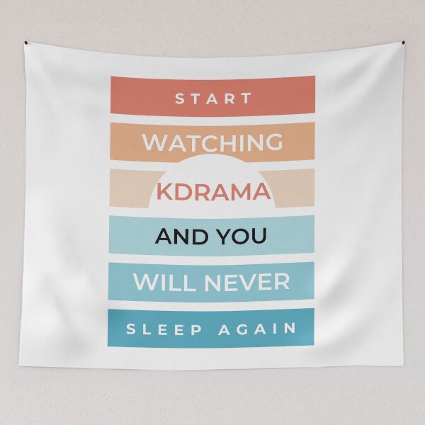 Item preview, Start watching Kdrama and you will never sleep again designed and sold by Kdramaspot.