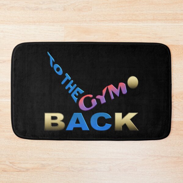 Item preview,  WELCOME BACK TO THE GYM designed and sold by Ralek.