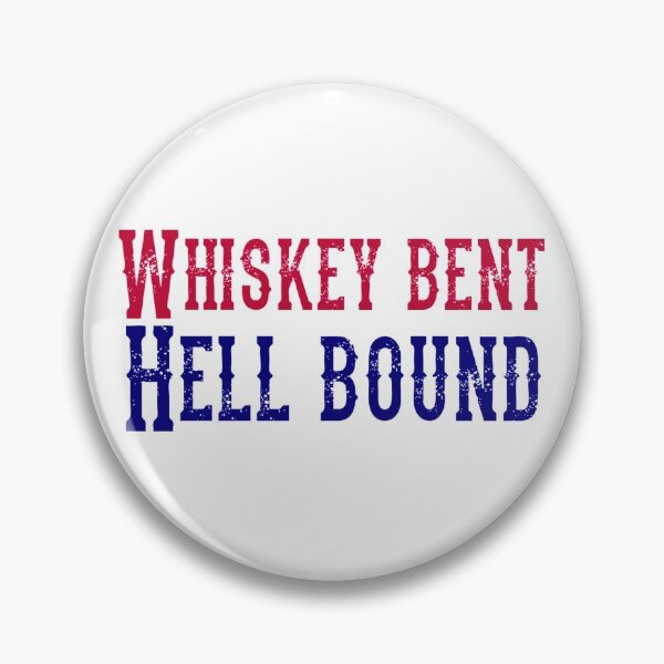 Item preview, Whiskey bent hell bound designed and sold by LaFla24.