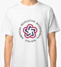 American Revolution Bicentennial Classic T-Shirt