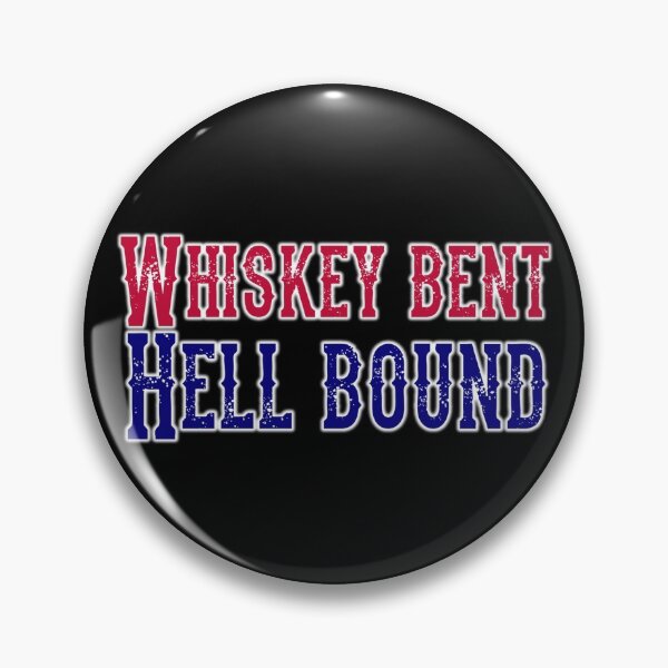 Item preview, Whiskey bent hell bound designed and sold by LaFla24.